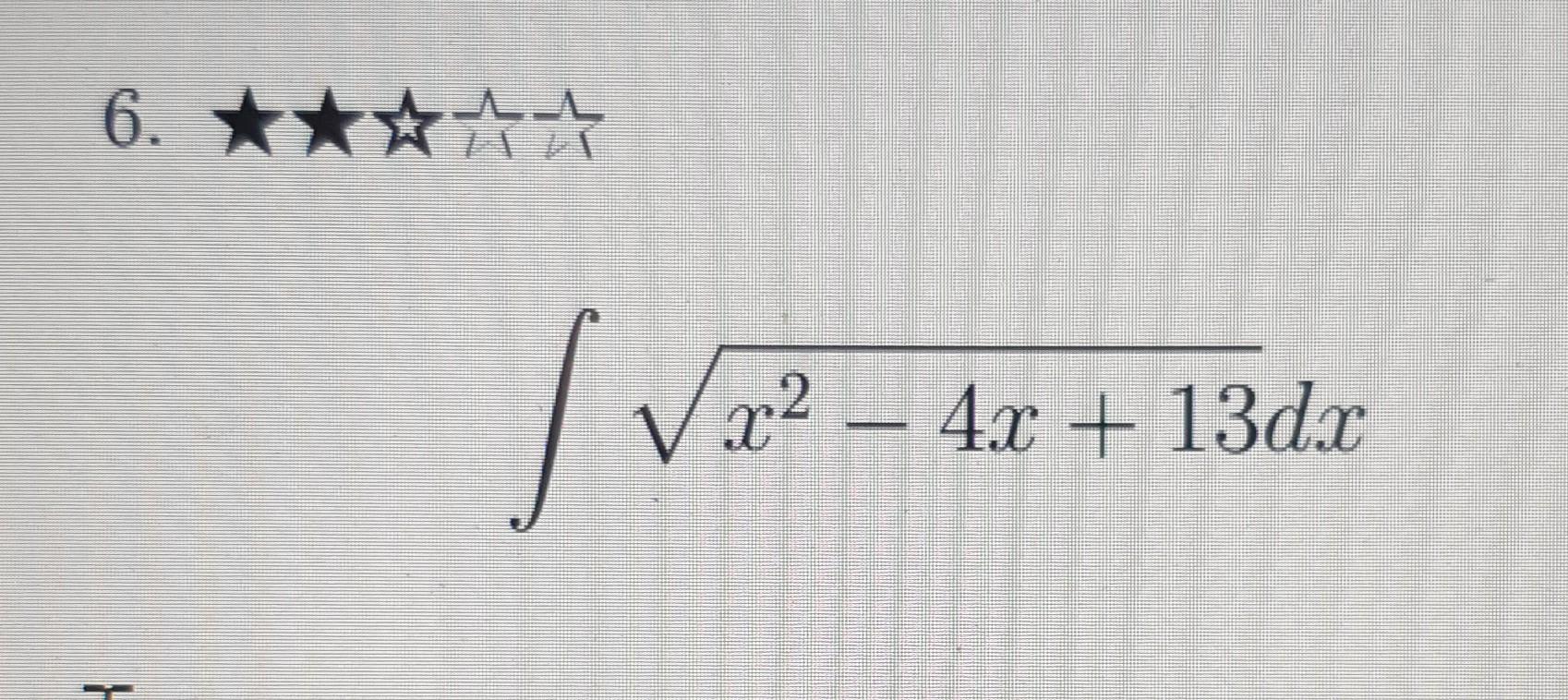 6 H 1 X 4x 4x 13dx 1