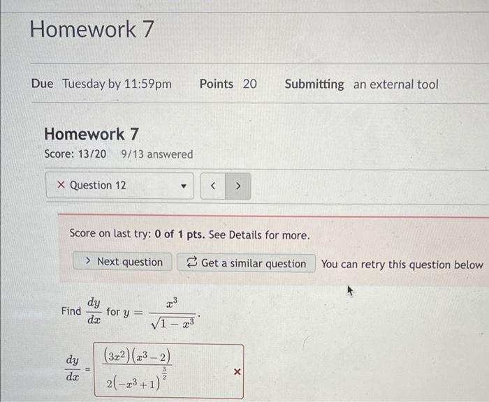 Homework 7 Due Tuesday By 11 59pm Homework 7 Score 13 20 9 13 Answered X Question 12 Dy Find For Y Dx Dy Dx 11 Sco 1