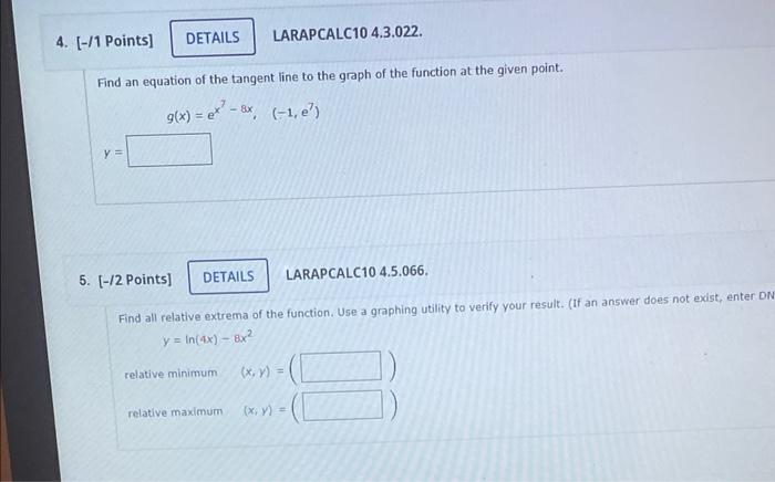 Details Y 4 1 Points Find An Equation Of The Tangent Line To The Graph Of The Function At The Given Point G X 1