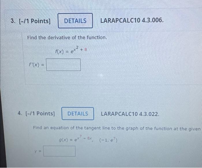 3 1 Points Details Find The Derivative Of The Function F X 8 F X Larapcalc10 4 3 006 4 1 Points F 1