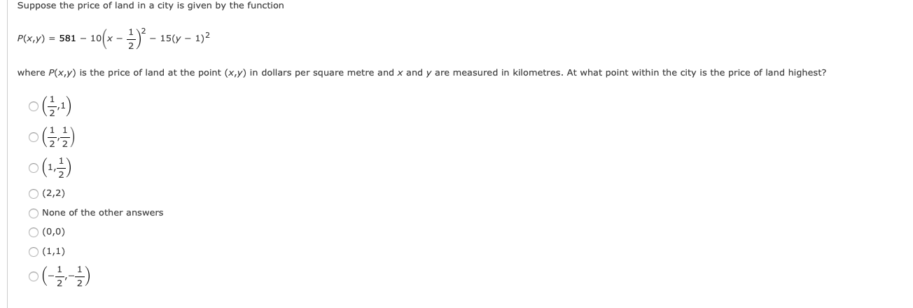 Suppose The Price Of Land In A City Is Given By The Function 10 X 15 X 1 P X Y 581 Where P X Y Is Th 1