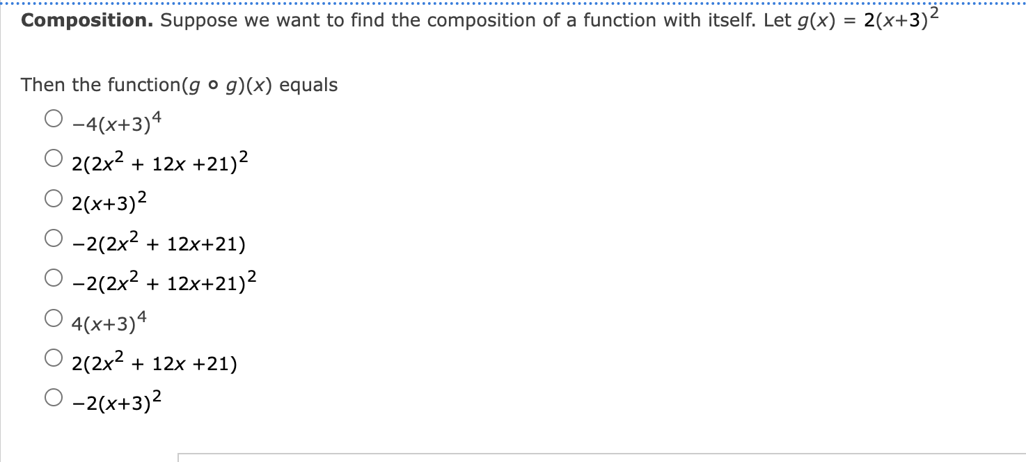 Composition Suppose We Want To Find The Composition Of A Function With Itself Let G X 2 X 3 Then The Function G O 1