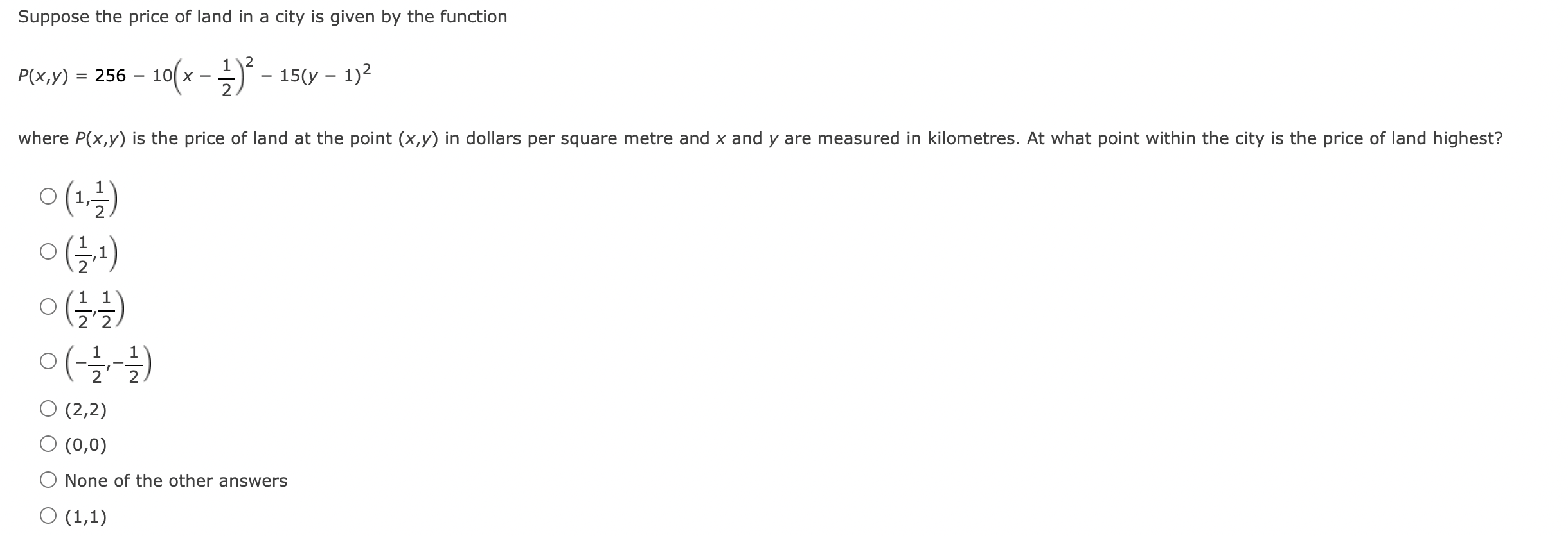 Suppose The Price Of Land In A City Is Given By The Function 2 10 X 1 15 Y 1 P X Y 256 Where P X Y Is The 1