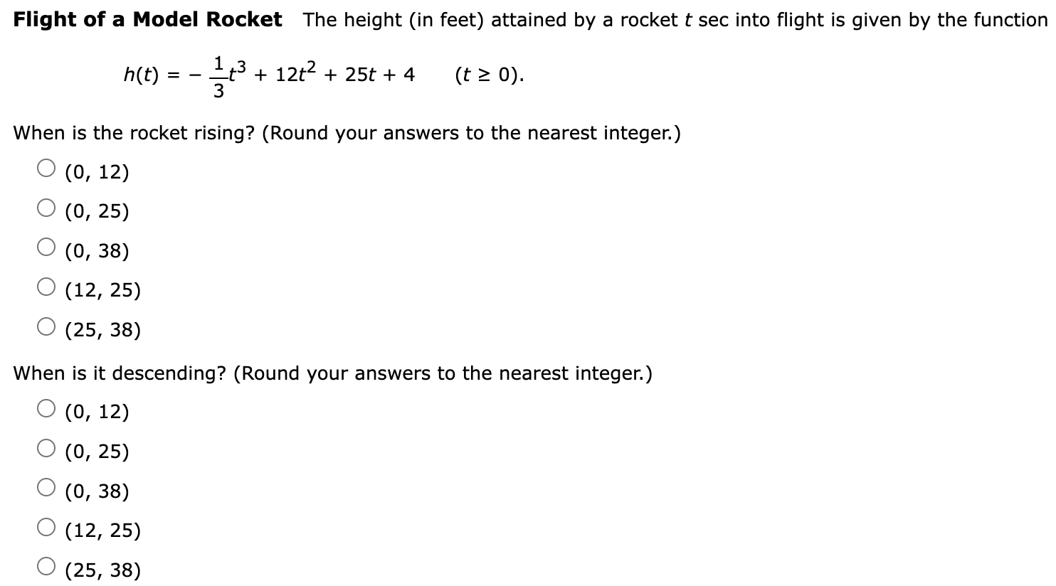 Flight Of A Model Rocket The Height In Feet Attained By A Rocket T Sec Into Flight Is Given By The Function 12t 1