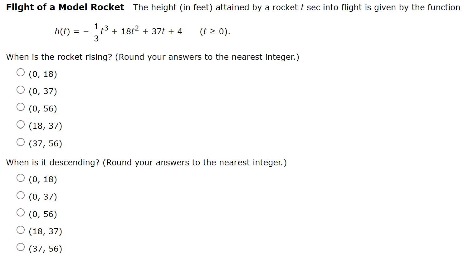 Flight Of A Model Rocket The Height In Feet Attained By A Rocket T Sec Into Flight Is Given By The Function 1 H T 1
