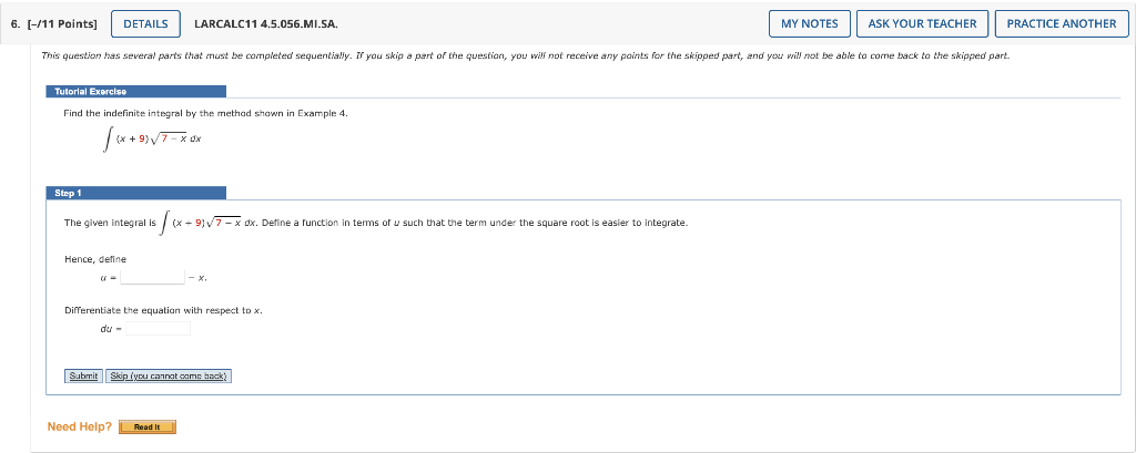 6 11 Points Details Larcalc11 4 5 056 Mi Sa Tutorial Exercise Find The Indefinite Integral By The Method Shown In 1