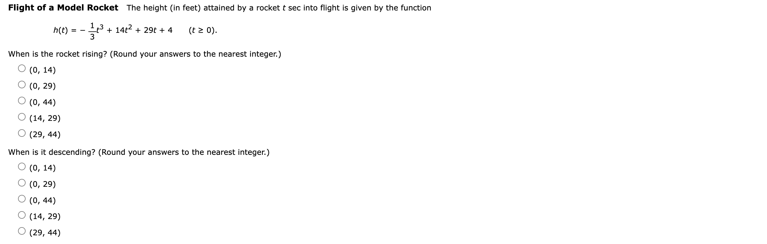 Flight Of A Model Rocket The Height In Feet Attained By A Rocket T Sec Into Flight Is Given By The Function 14t 1