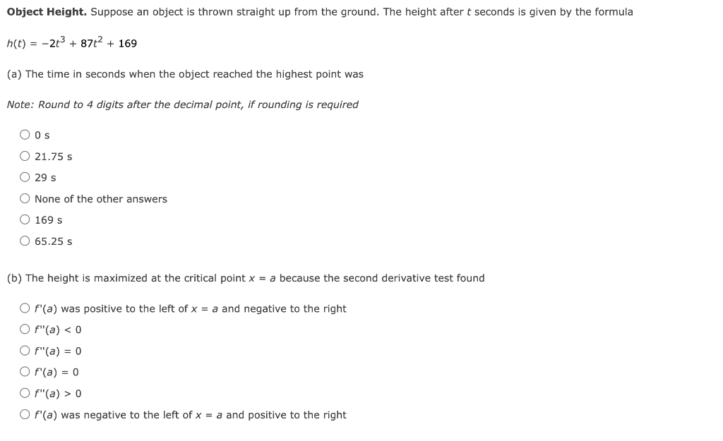 Object Height Suppose An Object Is Thrown Straight Up From The Ground The Height After T Seconds Is Given By The Formu 1