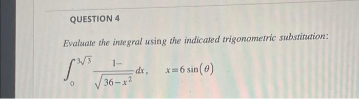 Question 1 Use The Integral By Parts To Evaluate The Integral By Setting U In X And Dy Dx 2 S Write The Exact Answer 3