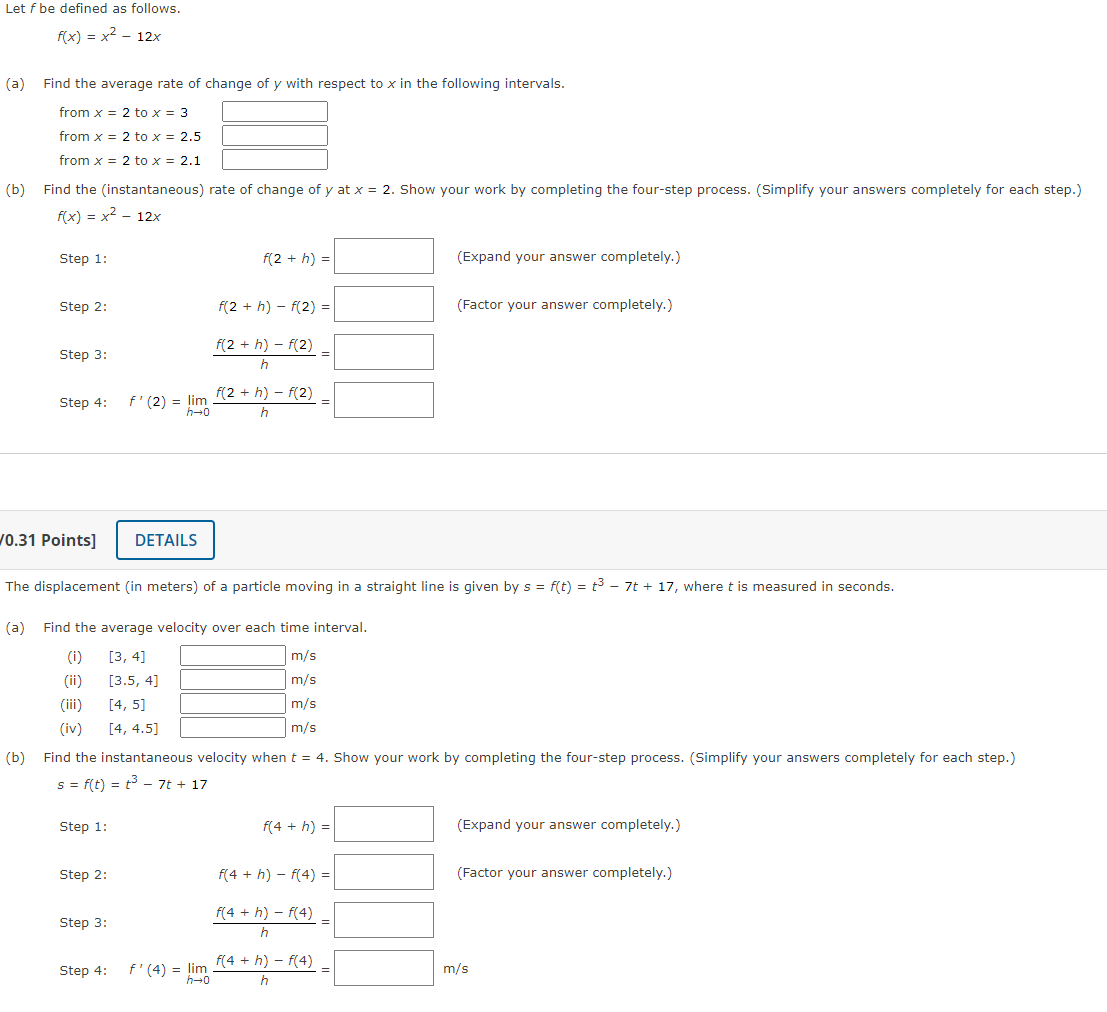 Let F Be Defined As Follows F X X 12x A Find The Average Rate Of Change Of Y With Respect To X In The Following 1