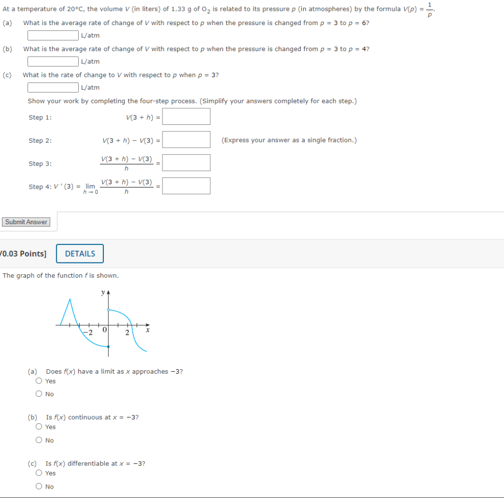 At A Temperature Of 20 C The Volume V In Liters Of 1 33 G Of O Is Related To Its Pressure P In Atmospheres By The 1