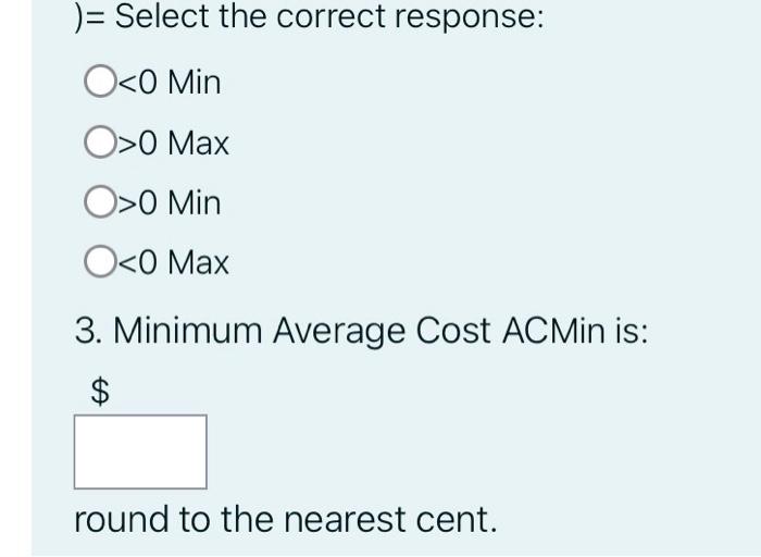 For The Given Tc Q 0 005q 0 142q 105 4 Minimize The Average Cost Ac Q Ac Q 0 005 Ac Q Can Be Rewritten With Th 3