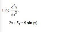D Y 2 Dx 2x 5y 9 Sin Y Find 1