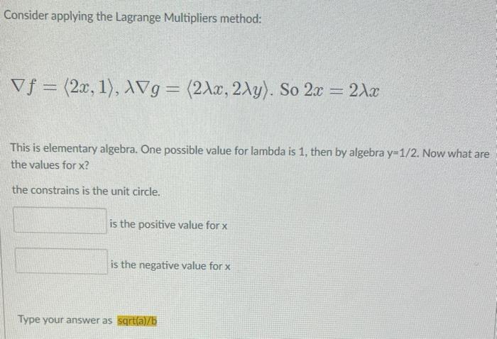 Consider Applying The Lagrange Multipliers Method Vf 2x 1 Avg 2x 2ay So 2x 2x This Is Elementary Algebra 1