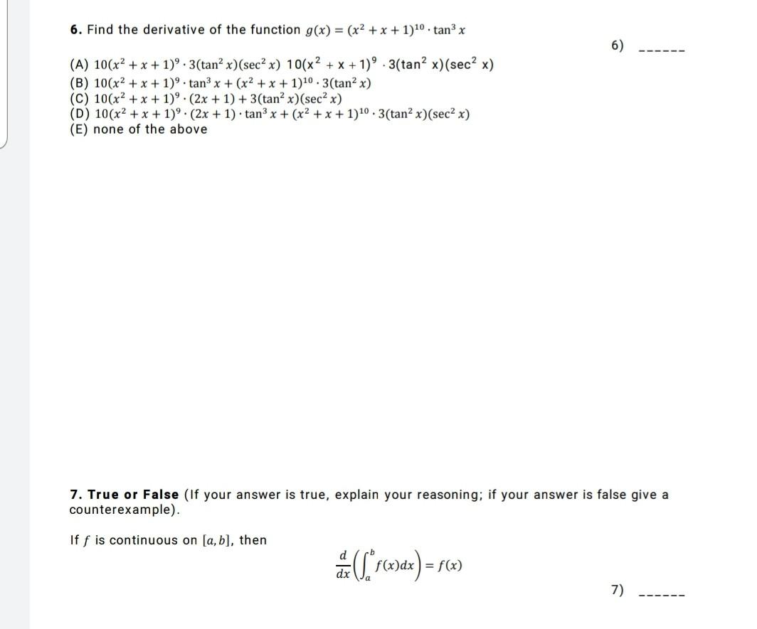 6 Find The Derivative Of The Function G X X X 1 0 Tan X A 10 X X 1 3 Tan X Sec X 10 X X 1 3 Tan 1
