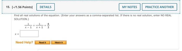 15 1 56 Points Details Find All Real Solutions Of The Equation Enter Your Answers As A Comma Separated List If T 1