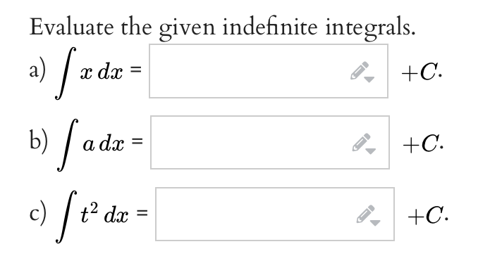 Evaluate The Given Indefinite Integrals 3 Jedz X Dx B Fade C 1 T Dx Fi C C C 1