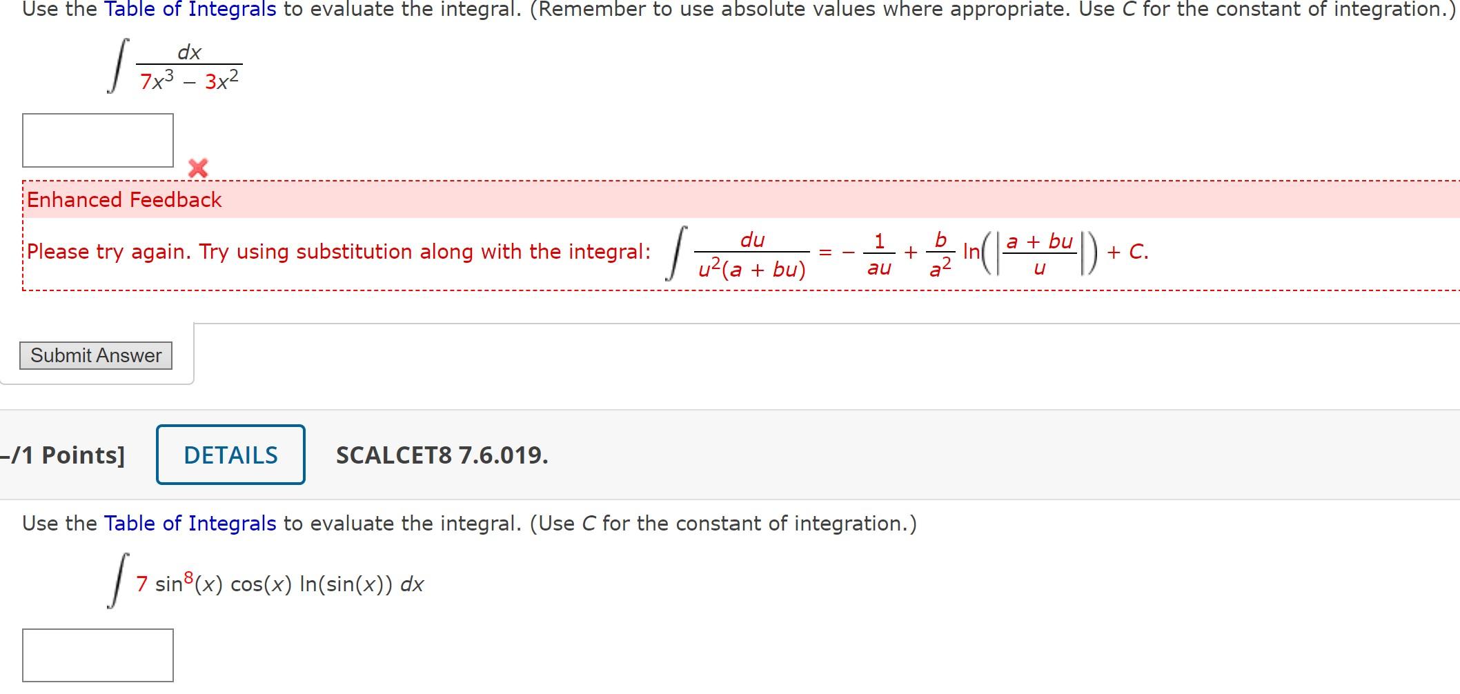 Use The Table Of Integrals To Evaluate The Integral Remember To Use Absolute Values Where Appropriate Use C For The C 1