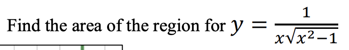 Find The Area Of The Region For Y 1 X X 1 1 1 5 2 X 2 1
