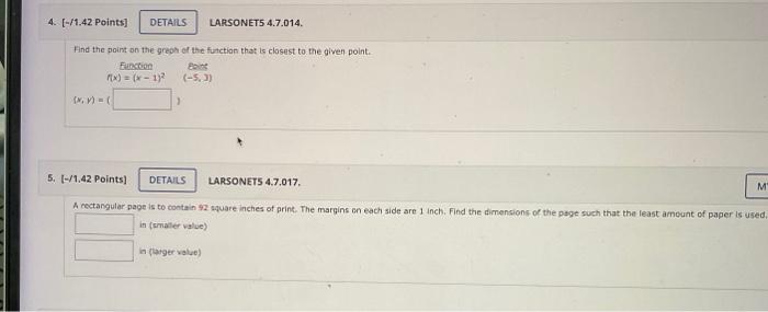 4 1 42 Points Details Larsonet5 4 7 014 Find The Point On The Graph Of The Function That Is Closest To The Given P 1