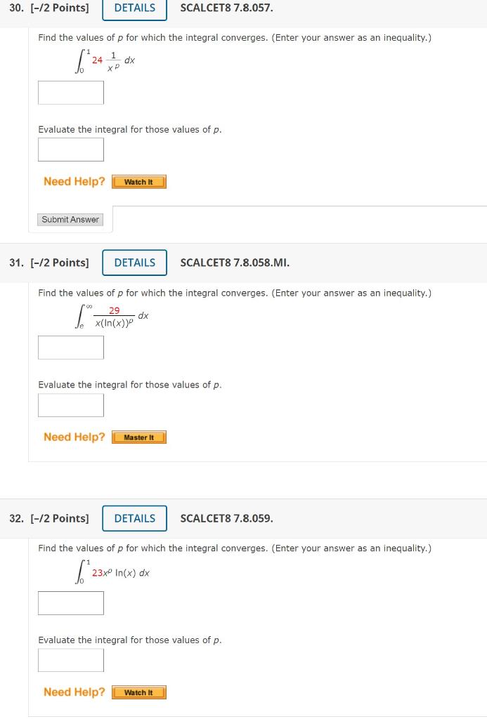 30 2 Points Find The Values Of P For Which The Integral Converges Enter Your Answer As An Inequality Dx 24 Xp 1