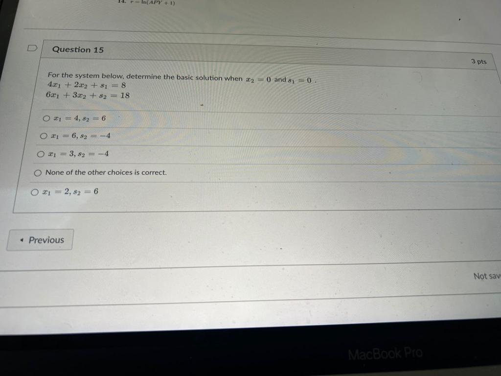 D Question 15 In Apy 1 For The System Below Determine The Basic Solution When 2 0 And S 0 421 222 1 8 6x 1
