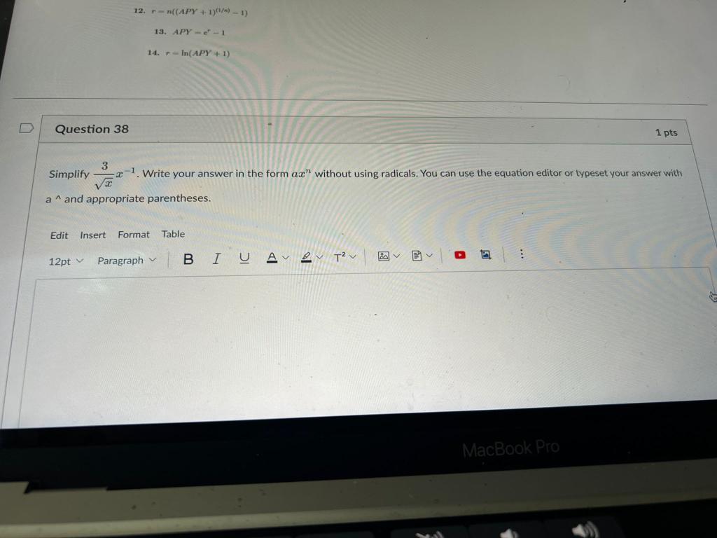 Question 38 3 12 R N Apy 1 1 13 Apy E 1 14 In Apy 1 Simplify A And Appropriate Parentheses 12pt Edit Ins 1