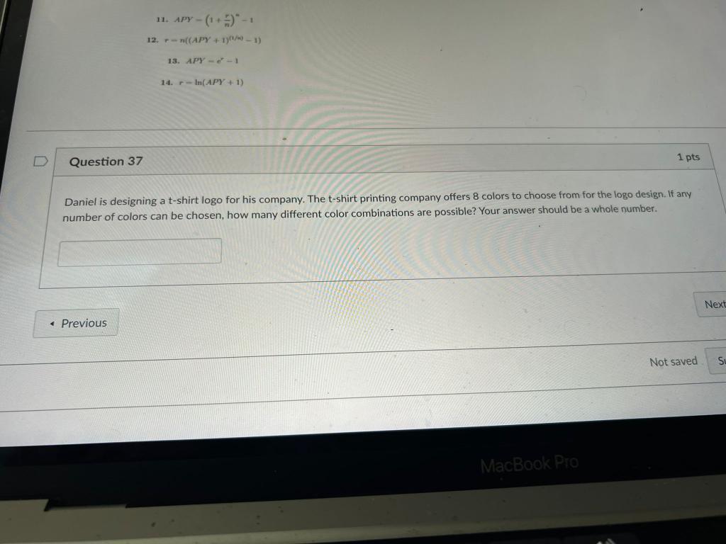 Question 37 11 Apy 1 12 R N Apy 100 1 Previous 13 Apy 1 14 R In Apy 1 Daniel Is Designing A T Shirt 1