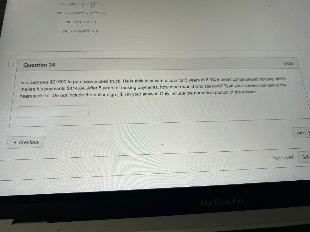 D Question 34 11 Apy 1 1 12 Apy 1 1 13 Apy 1 Previous 14 In Apy 1 Eric Borrows 21000 To Purchase A Us 1