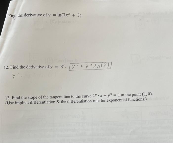 Find The Derivative Of Y Ln 7x 3 12 Find The Derivative Of Y 8 Y 8 1n 81 Y 13 Find The Slope Of 1