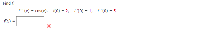 Find F F X F X Cos X F 0 2 F 0 1 F 0 5 X 1