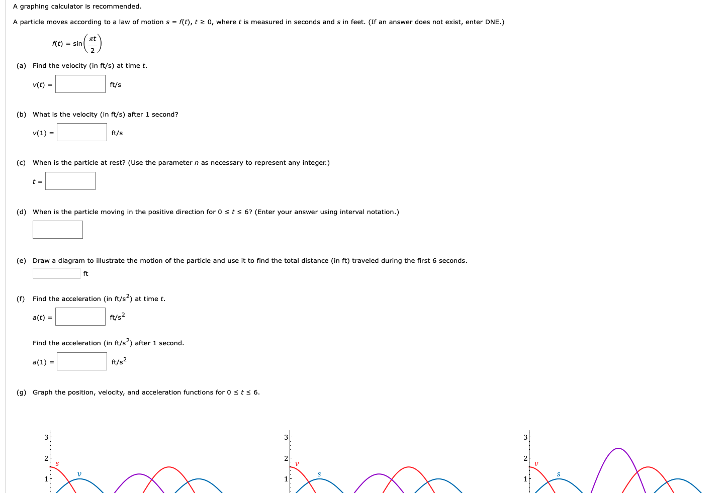 A Graphing Calculator Is Recommended A Particle Moves According To A Law Of Motion S F T T 0 Where T Is Measured 1