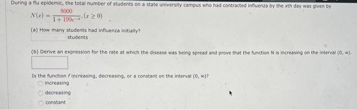 During A Flu Epidemic The Total Number Of Students On A State University Campus Who Had Contracted Influenza By The Xth 1