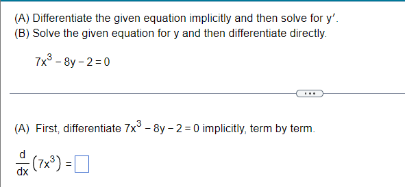 A Differentiate The Given Equation Implicitly And Then Solve For Y B Solve The Given Equation For Y And Then Diffe 1
