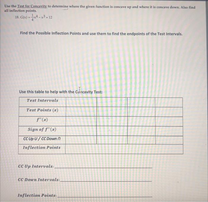 Use The Test For Concavity To Determine Where The Given Function Is Concave Up And Where It Is Concave Down Also Find A 1