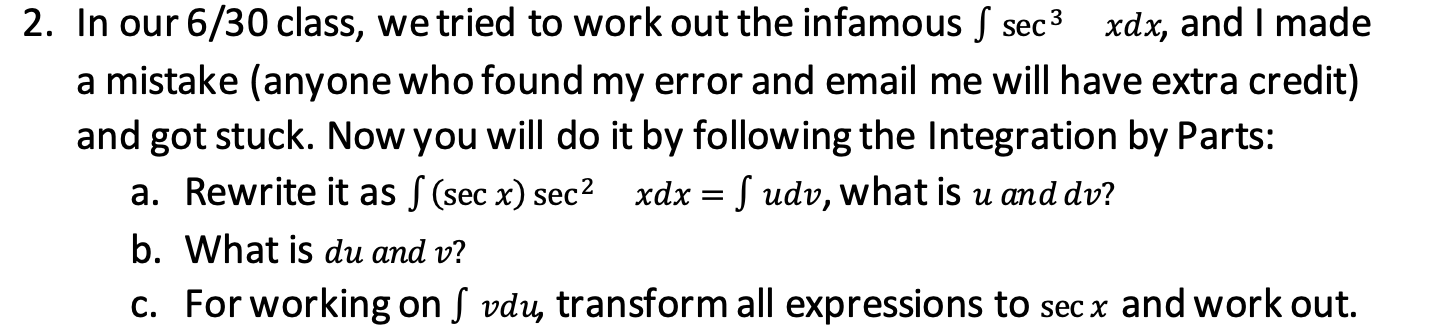 2 In Our 6 30 Class We Tried To Work Out The Infamous Sec Xdx And I Made A Mistake Anyone Who Found My Error And Em 1