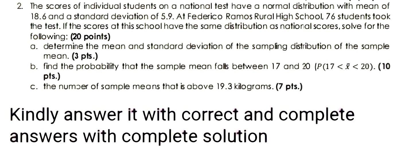 2 The Scores Of Individual Students On A National Test Have A Normal Distribution With Mean Of 18 6 And A Standard Devi 1