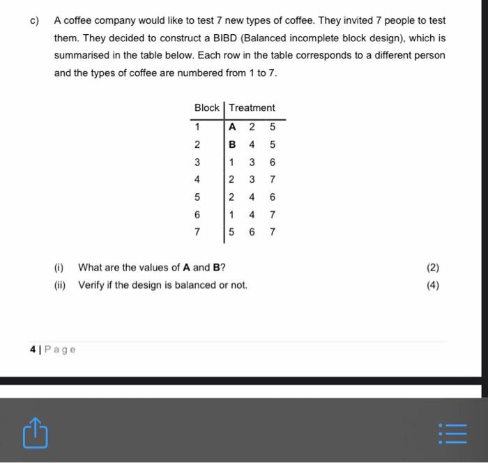 C A Coffee Company Would Like To Test 7 New Types Of Coffee They Invited 7 People To Test Them They Decided To Constr 1