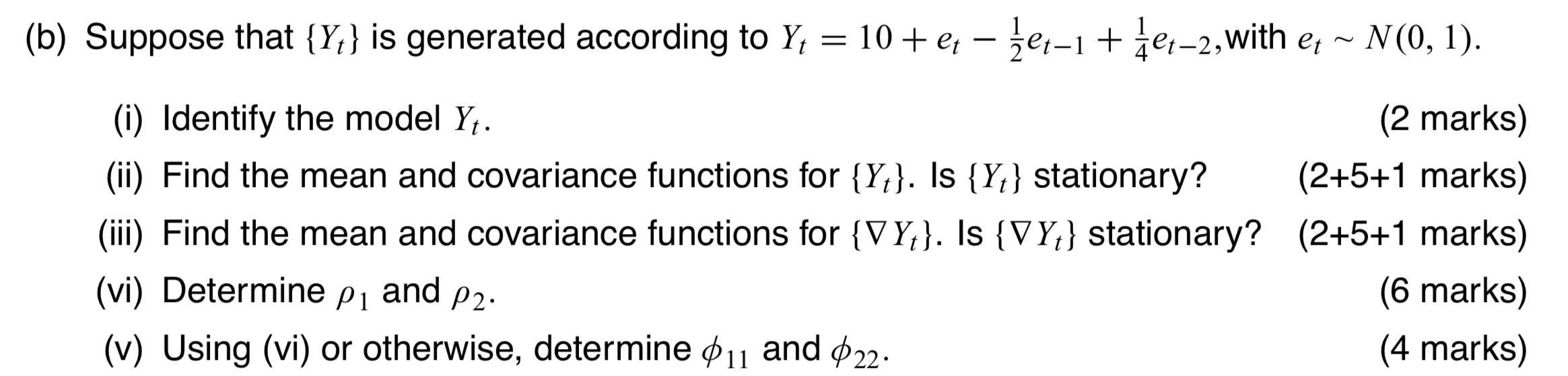 B Suppose That Y Is Generated According To Y 10 E 1 E 1 1e 2 With E N 0 1 I Identify The Mode 1
