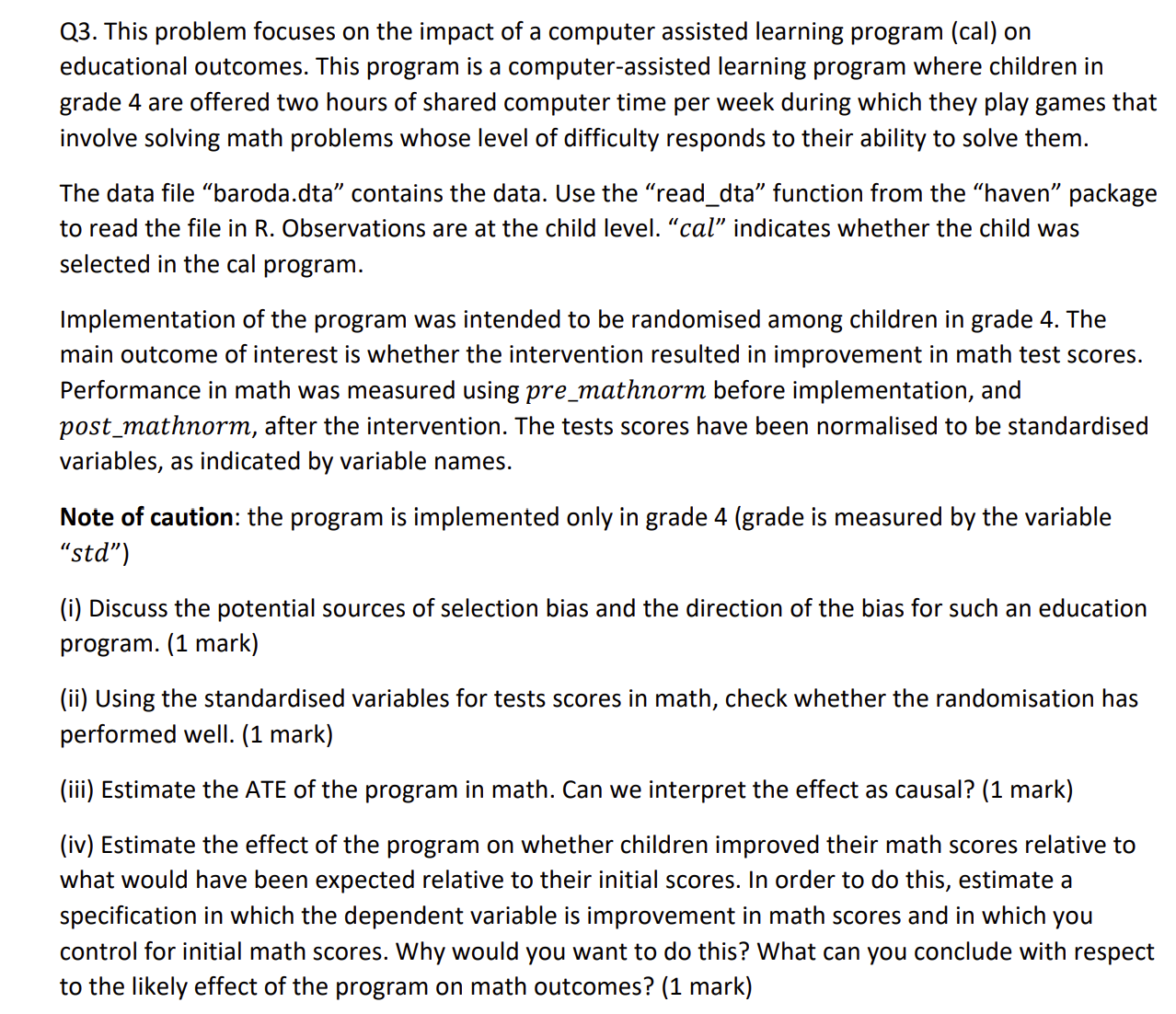 Q3 This Problem Focuses On The Impact Of A Computer Assisted Learning Program Cal On Educational Outcomes This Progr 1