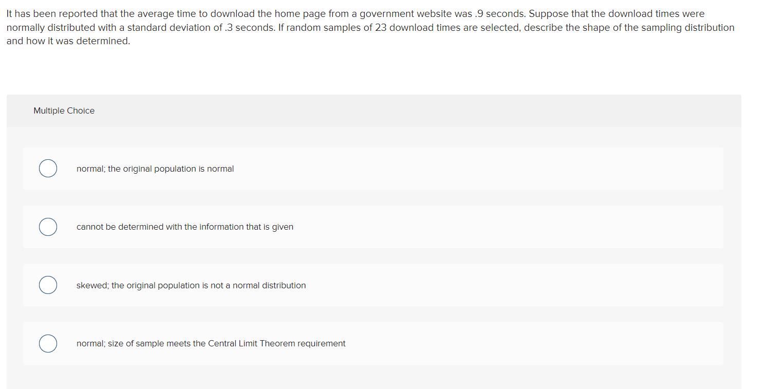 It Has Been Reported That The Average Time To Download The Home Page From A Government Website Was 9 Seconds Suppose T 1
