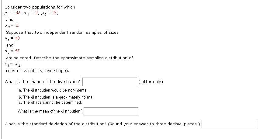 Consider Two Populations For Which 32 G 2 H 27 1 And Suppose That Two Independent Random Samples Of Sizes 1
