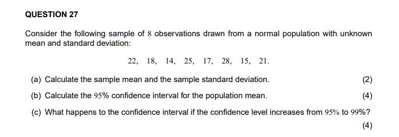Question 27 Consider The Following Sample Of 8 Observations Drawn From A Normal Population With Unknown Mean And Standar 1