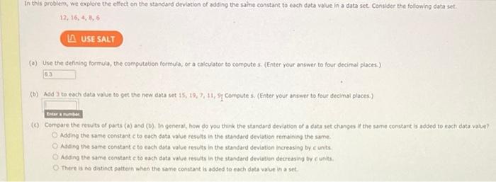 In This Problem We Explore The Effect On The Standard Deviation Of Adding The Same Constant To Each Data Value In A Dat 1