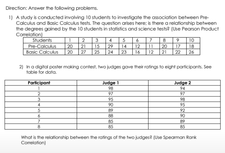 Direction Answer The Following Problems 1 A Study Is Conducted Involving 10 Students To Investigate The Association B 1