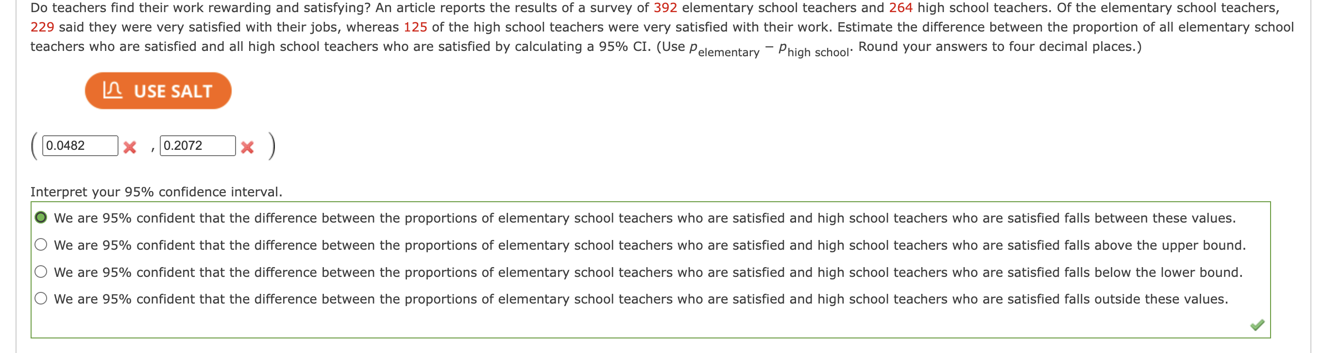 Do Teachers Find Their Work Rewarding And Satisfying An Article Reports The Results Of A Survey Of 392 Elementary Schoo 1