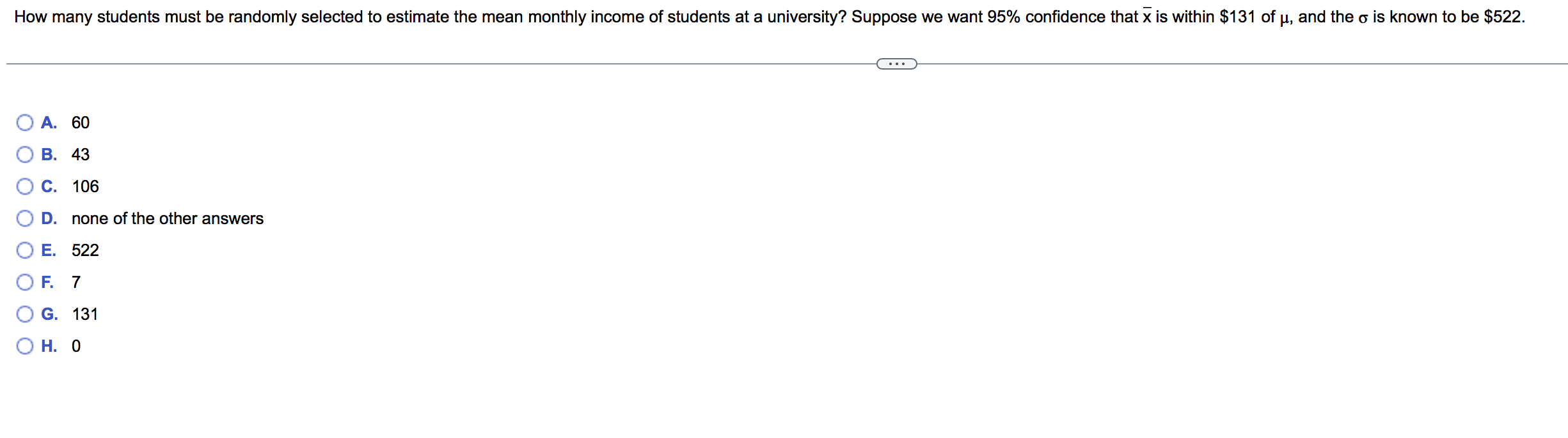 How Many Students Must Be Randomly Selected To Estimate The Mean Monthly Income Of Students At A University Suppose We 1