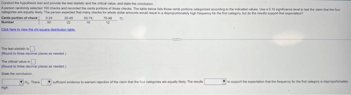 Conduct The Hypothesis Test And Provide The Test Statistic And The Critical Value And State The Conclusion A Person Ran 1