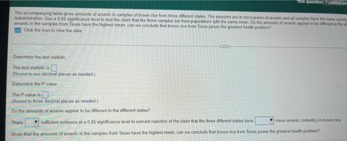 The Accompanying Table Gives Amounts Of Arsenic In Samples Of Brown Rice From Three Different States The Amounts Are In 2