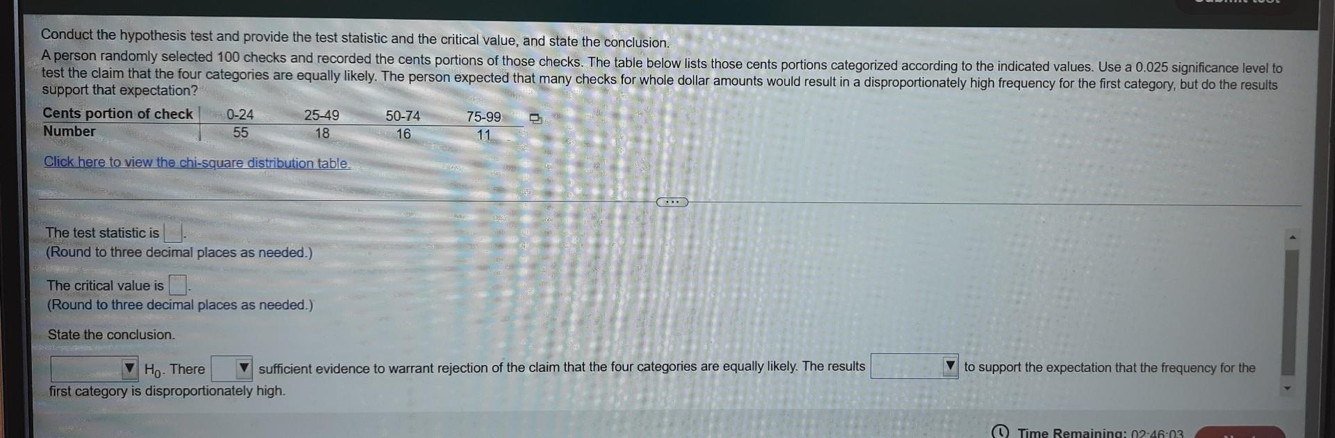 Conduct The Hypothesis Test And Provide The Test Statistic And The Critical Value And State The Conclusion A Person Ra 1
